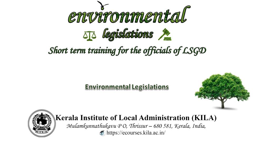 Environment Legislations Training to The Officials of LSGD 